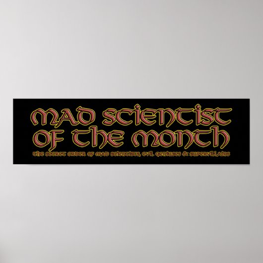 Mad Scientist of the Month Poster (Vorne)