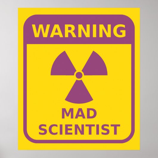 Mad Scientist Warning Poster (Vorne)