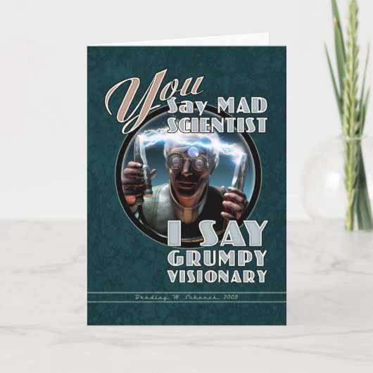 Mad Scientists / Grumpy Visionary Grußkarte Karte (Vorderseite)