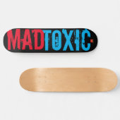 MAD TOXIC Skateboard (Horizontal)
