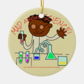 "MAD über WISSENSCHAFT!" Keramik Ornament (Vorne)