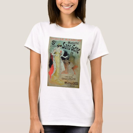 "Madame Sans-Gene" in Le Radical, von Edmond Lepel T-Shirt (Vorderseite)