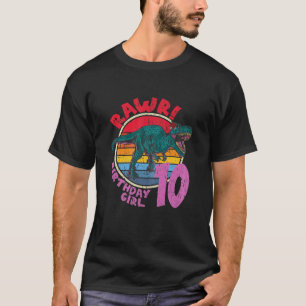 Mädchen 10. Geburtstag Rawr! Tyrannosaurus Rex I F T-Shirt