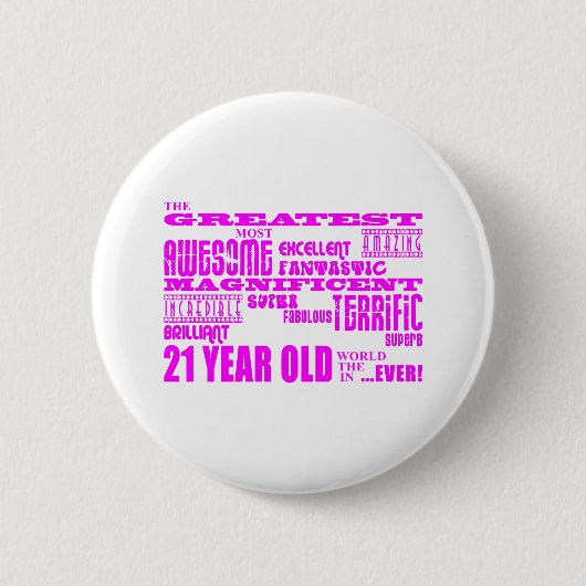 Mädchen-21. Geburtstage: Rosa bestste 21 Jährige Button (Vorderseite)