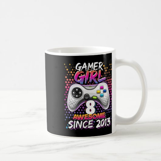 Mädchen 8 Phantastisch seit 2013 Videospiel 8. Geb Kaffeetasse (Rechts)