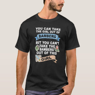 Mädchen aus Bamberg Umzug aus Bamberg T-Shirt