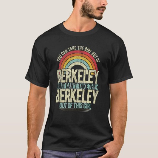 Mädchen aus Berkeley California Heimat Zuhause Ber T-Shirt (Vorderseite)