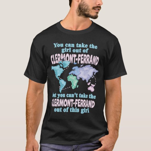 Mädchen aus Clermont Ferrand Umsiedlung von Clermo T-Shirt (Vorderseite)