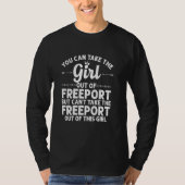 Mädchen aus dem Freeport TX Texas Funny Zuhause Ro T-Shirt (Vorderseite)