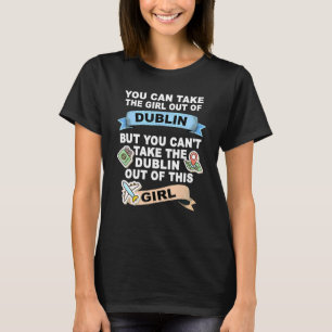 Mädchen aus Dublin Umzug aus Dublin T-Shirt