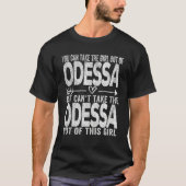Mädchen aus Odessa Texas Heimat Zuhause Odessa T-Shirt (Vorderseite)