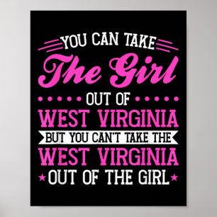 Mädchen aus West Virginia kann West Virginia nicht Poster