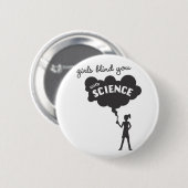 Mädchen blind Sie mit Wissenschaft Button (Vorne & Hinten)