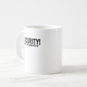 MÄDCHEN Bon Qui Qui Sicherheit Sacurity! T-Shirt Kaffeetasse (Vorderseite Links)