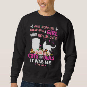 Mädchen, die Katzen und Eulen wirklich lieben Sweatshirt