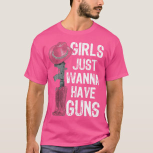 Mädchen, die nur wollen, haben Gewehre T-Shirt
