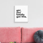 Mädchen, du hast diese Inspiration Wall Art got Leinwanddruck (Insitu (Wohnzimmer))