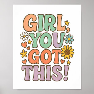 Mädchen, du hast diesen Test Tag Wer Motivationszi Poster