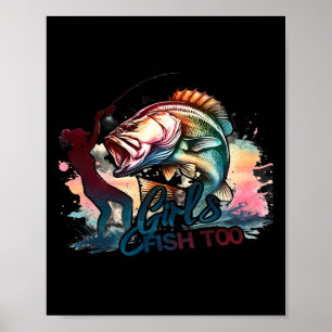 Mädchen fischen auch beim Angeln auf große Mäuler  Poster