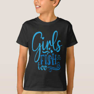 Mädchen fischen zu Angeln Jagd Fischen T-Shirt