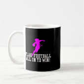 Mädchen Flag Fußball für Kinder Jugend oder Frauen Kaffeetasse (Links)