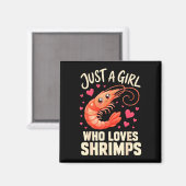 Mädchen Garnelen Cajun Meeresfrüchte  Magnet (Vorderseite/Rückseite)