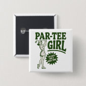 Mädchen-Golferin Lustiger Par-Tee-Mädchen Für Golf Button (Vorne & Hinten)