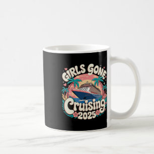 Mädchen Gone Cruising 2025 2 Kaffeetasse