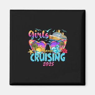 Mädchen Gone Cruising 2025 Kreuzfahrt Urlaubstrip Magnet