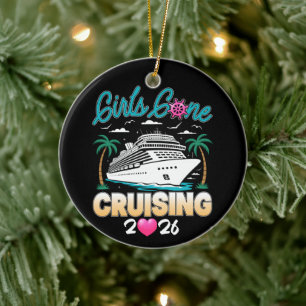 Mädchen Gone Cruising 2026 passende Freunde Kreuzf Keramik Ornament