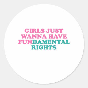 Mädchen haben einfach Spaß an den Grundrechten Runder Aufkleber