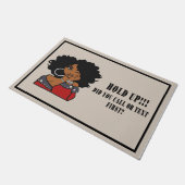 Mädchen halten auf, hast du angerufen oder Text zu Fußmatte (Schrägansicht)