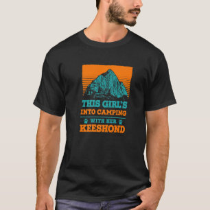 Mädchen ins Camping mit ihrem Keeshond Hund Mama G T-Shirt
