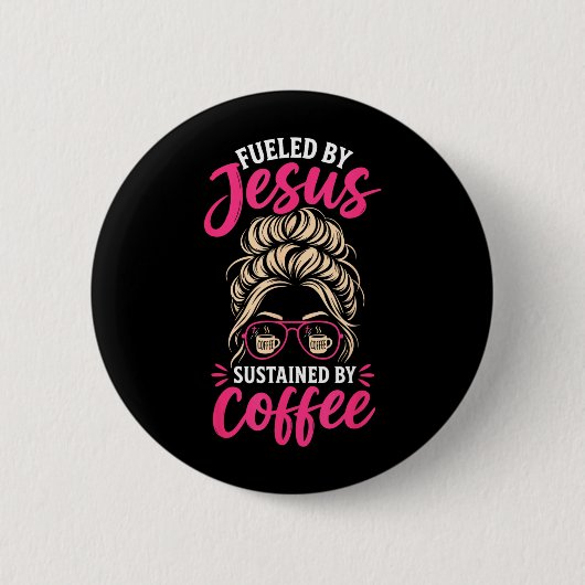 Mädchen Jesus Kaffee Frauen Christlicher Glaube Gl Button (Vorderseite)