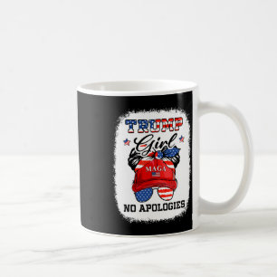 Mädchen keine Entschuldigung Maga 2024 Messy Bun A Kaffeetasse
