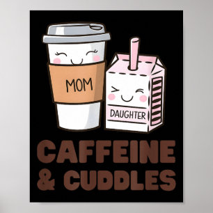 Mädchen Koffein &amp; Kuschel-Zwillinge Kaffee Saf Poster