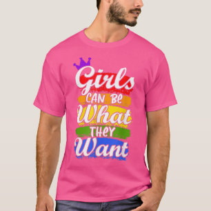 Mädchen können das sein, was sie LGBT Feministin G T-Shirt