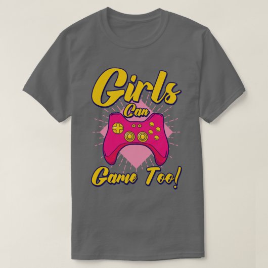 Mädchen können zu Gaming-Gamer-Videospiele2 spiele T-Shirt (Design vorne)
