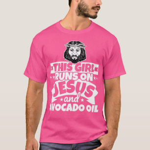 Mädchen läuft auf Jesus und Avocado Öl T-Shirt