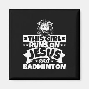 Mädchen läuft auf Jesus und Badminton Magnet