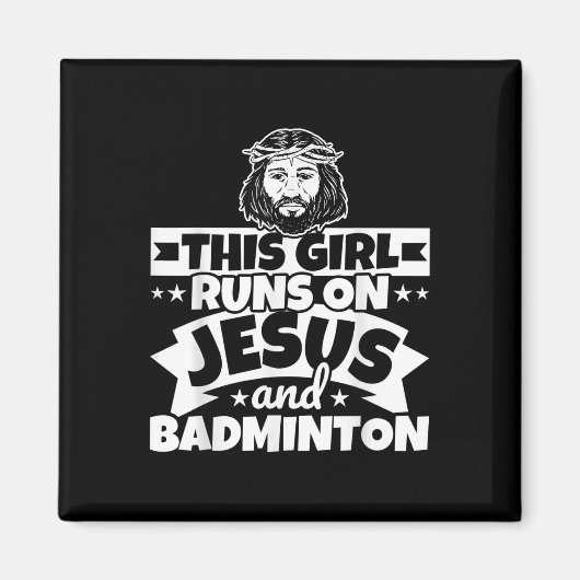 Mädchen läuft auf Jesus und Badminton Magnet (Vorne)