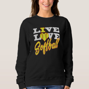 Mädchen leben Liebe Softball für Teens und Frauen  Sweatshirt