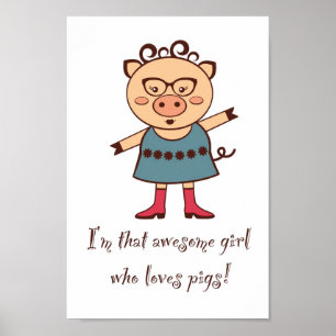 Mädchen-Liebe-Schwein-Plakat Poster