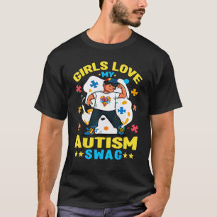 Mädchen lieben meinen Autismus Swag  Autistischer  T-Shirt