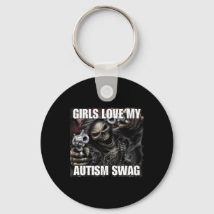 Mädchen lieben meinen Autismus-Swag lustig Cringe Schlüsselanhänger