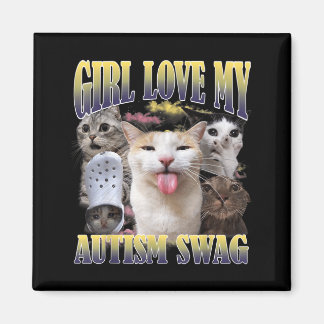 Mädchen lieben meinen Autismus-Swag lustiges Katze Magnet