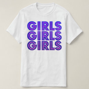 Mädchen Mädchen Mädchen Grafik T-Shirt