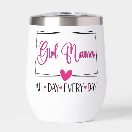 Mädchen Mama den ganzen Tag (Vorderseite)