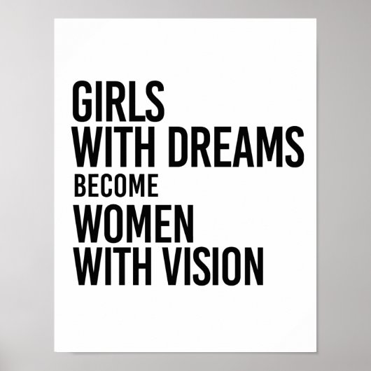Mädchen mit Träumen werden zu Frauen mit Sehvermög Poster (Vorne)