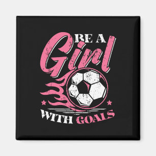 Mädchen mit Zielen Frauenfußballspielerin  Magnet